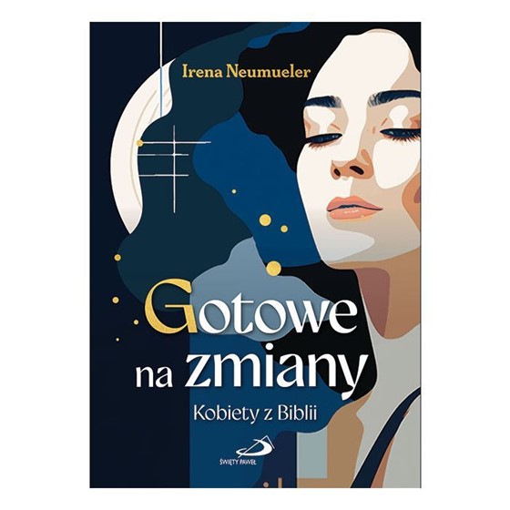 Gotowe na zaminy. Bobiety w Biblii