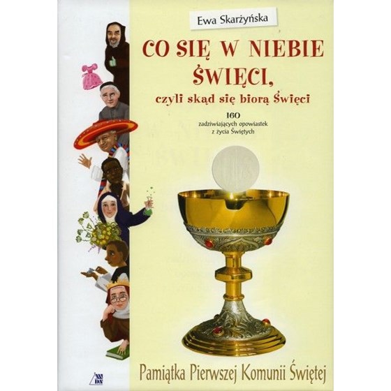 Co sie w niebie święci