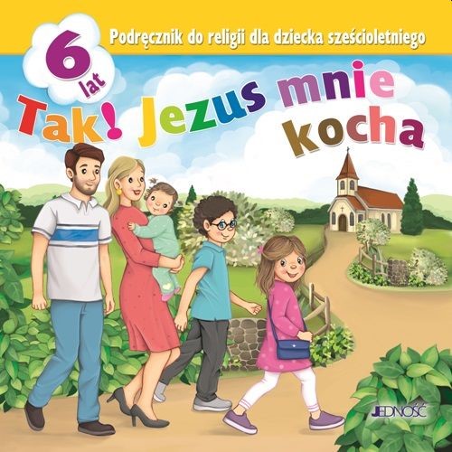 6-latki - Tak, Jezus mnie kocha /katechizm