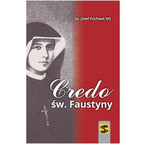 Credo św. Faustyny