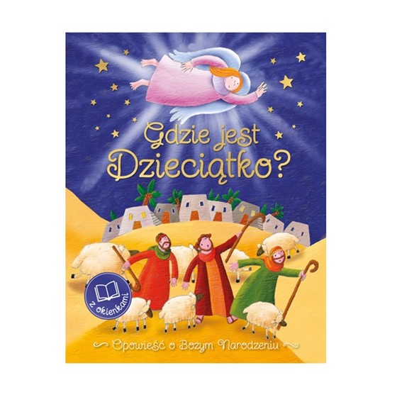 Gdzie jest Dzieciątko?