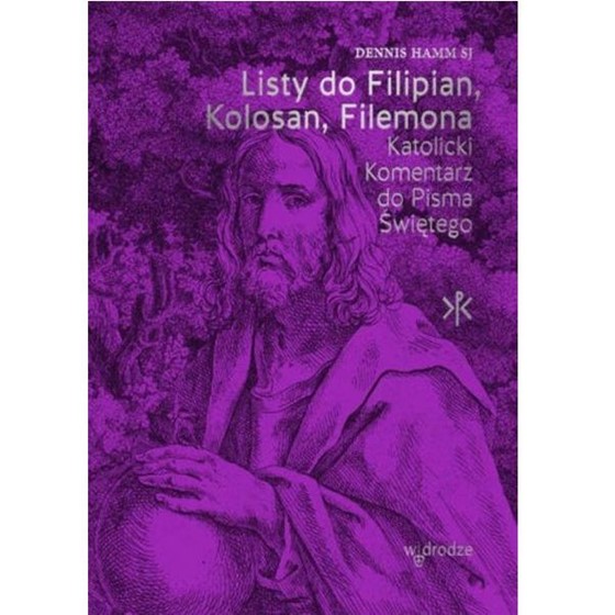 Listy do Filipian, Kolosan, Filemona. Katolicki...