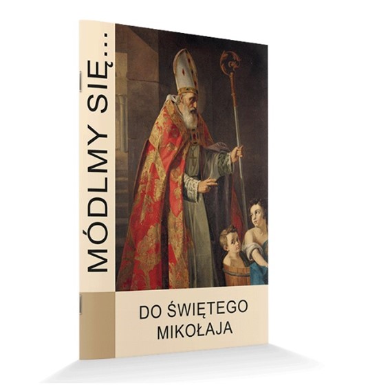 Módlmy się… do Świętego Mikołaja