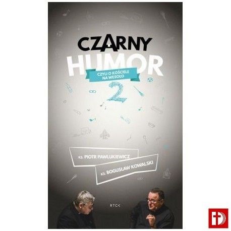 Czarny Humor 2 - o kościele....