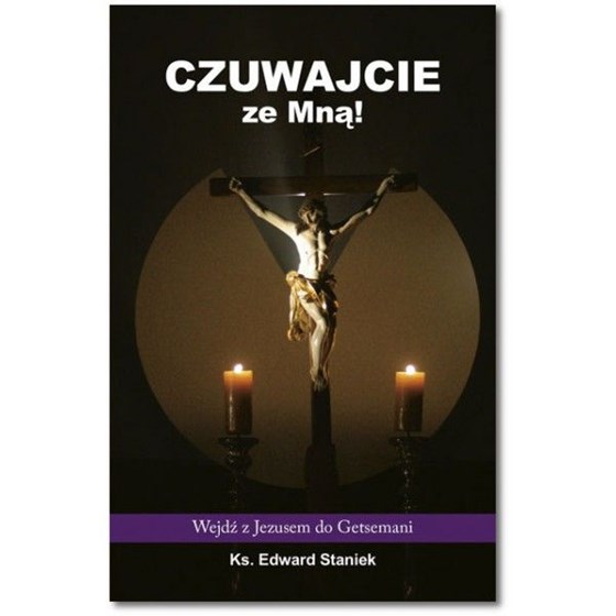 Czuwajcie ze mną