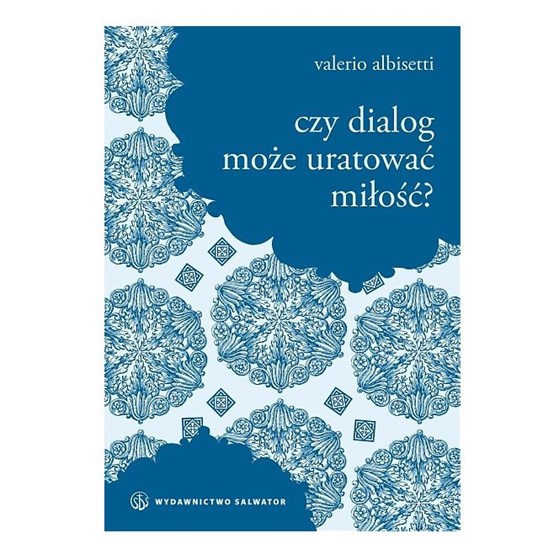 Czy dialog może uratować miłość