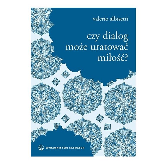 Czy dialog może uratować miłość