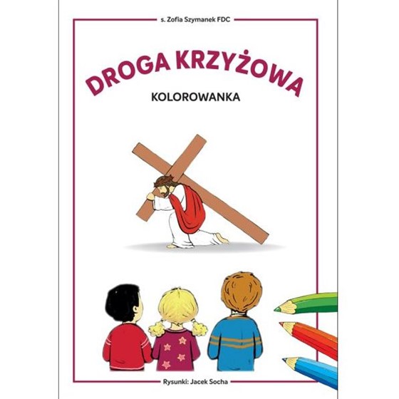 Droga Krzyżowa - kolorowanka