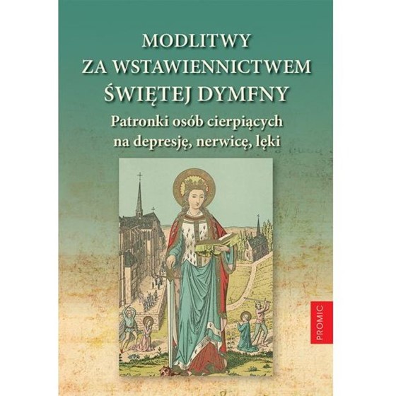 Modlitwy za wstawiennictwem Św. Dymfny