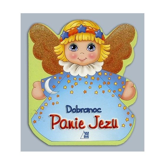 Dobranoc Panie Jezu