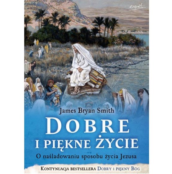 Dobre i piękne życie