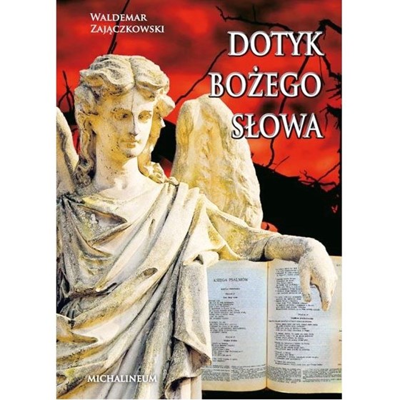 Dotyk Bożego Słowa