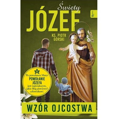 Święty Józef, wzór ojcostwa