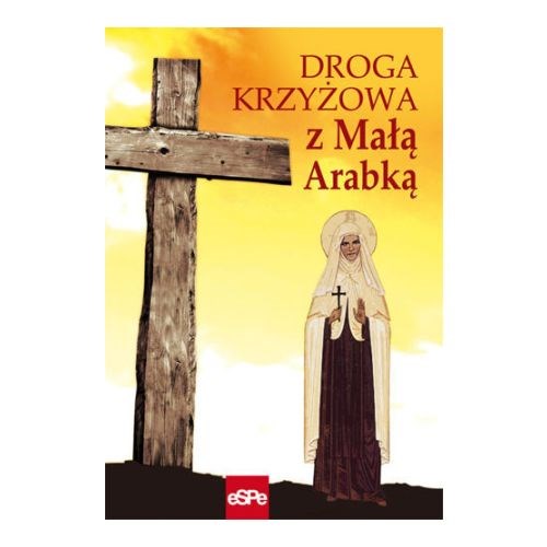 Droga krzyżowa z Małą Arabką