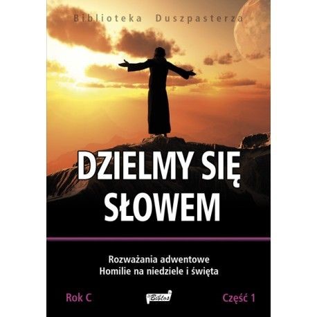 Dzielmy się Słowem /Rok C. cz. 1