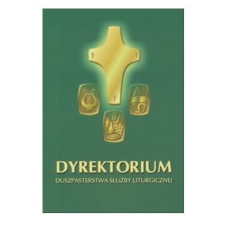 Dyrektorium Duszpasterstwa Służby Liturgicznej