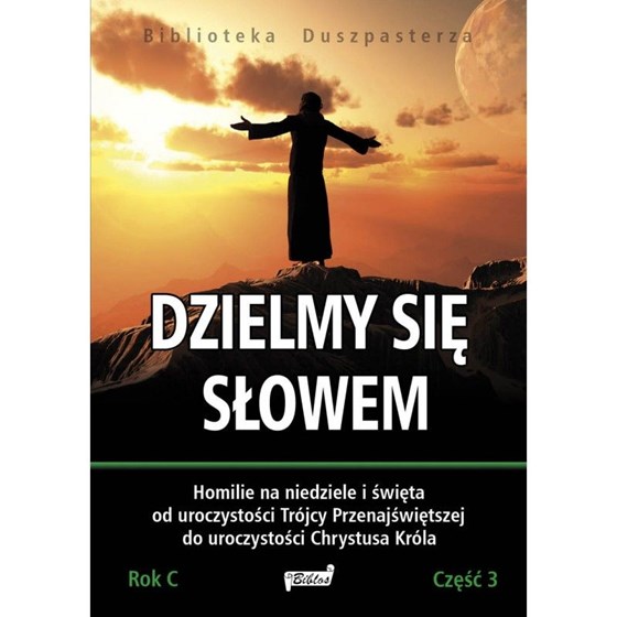Dzielmy się Słowem /Rok C. cz.3