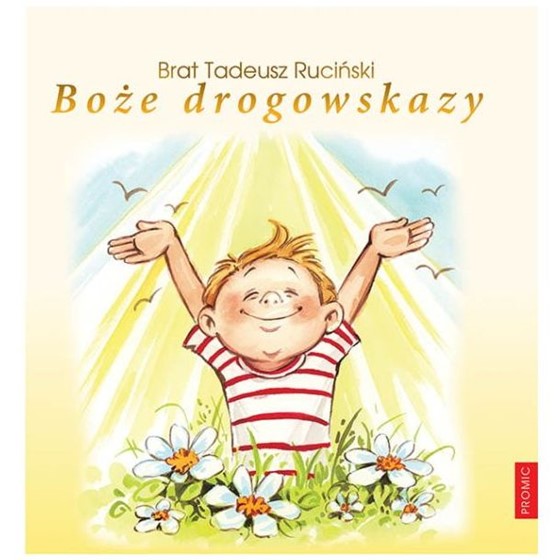 Boże Drogowskazy dla chłopców