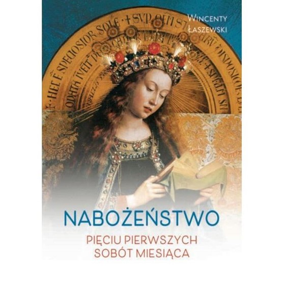 Nabożeństwo Pięciu Pierwszych Sobót Miesiąca