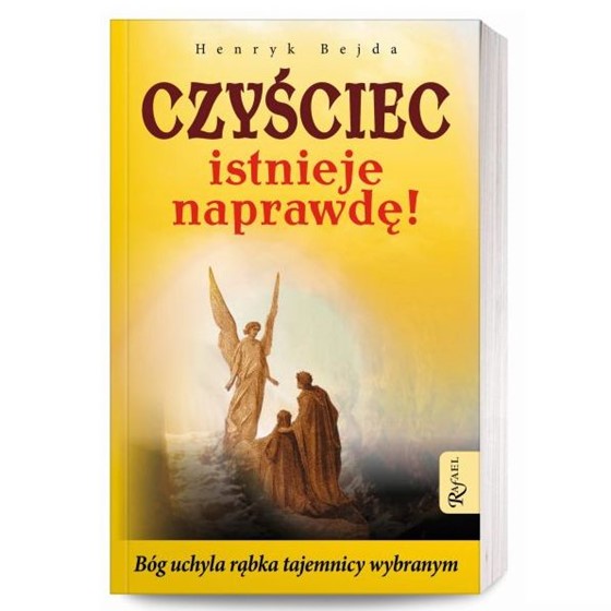 Czyściec istnieje naprawdę!