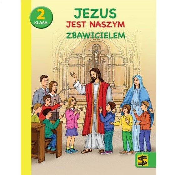 SP 2 - Jezus jest naszym / ćw+ katechizm
