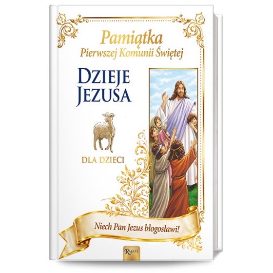 Dzieje Jezusa dla dzieci /obwoluta komunijna