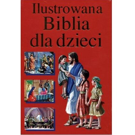 Ilustrowana Biblia dla dzieci /czerwona