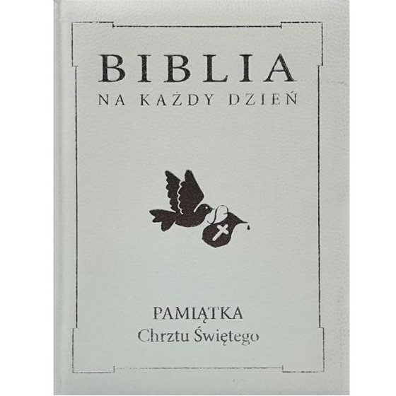 Biblia na każdy dzień /chrzest SKÓRA