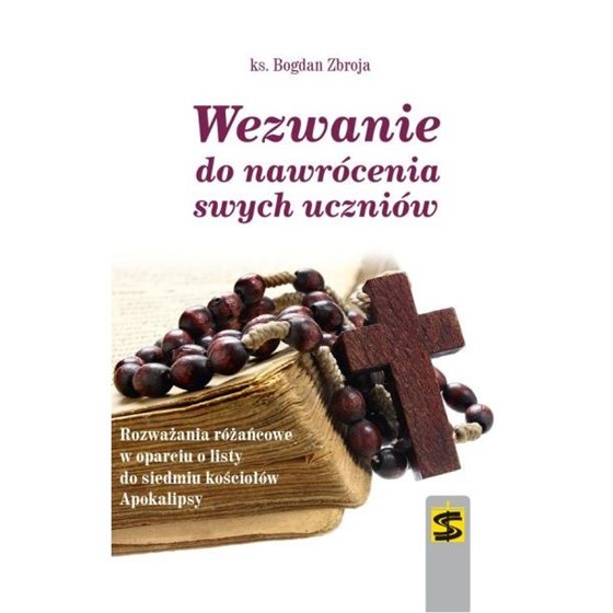 Wezwanie do nawrócenia swych uczniów