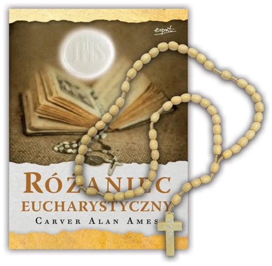 Różaniec Eucharystyczny + różaniec