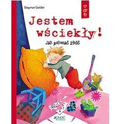 Ja i moje emocje: Jestem wściekły!