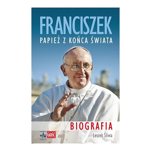 Franciszek. Papież z końca świata