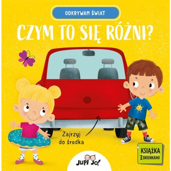 Czym się to różni? Odkrywam świat