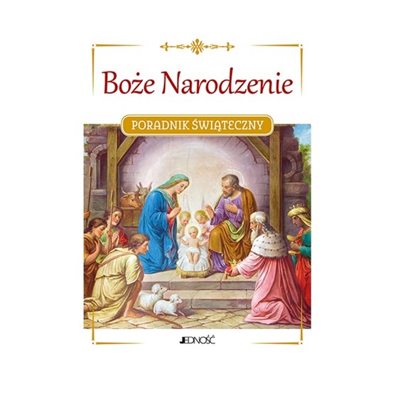 Boże Narodzenie. Poradnik świąteczny