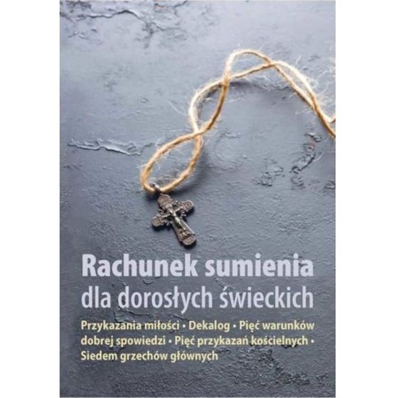 Rachunek sumienia dla dorosłych świeckich