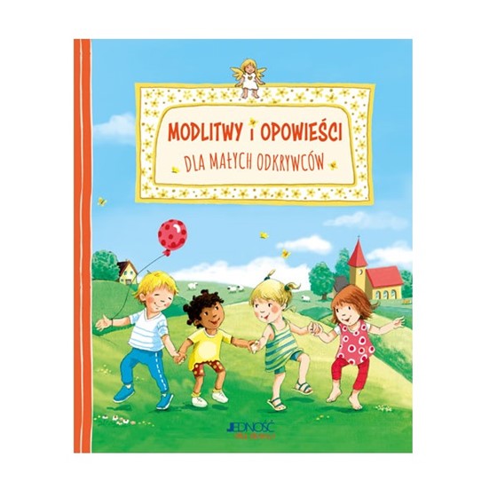 Modlitwy i opowieści dla małych odkrywców