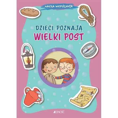 Dzieci poznają Wielki Post