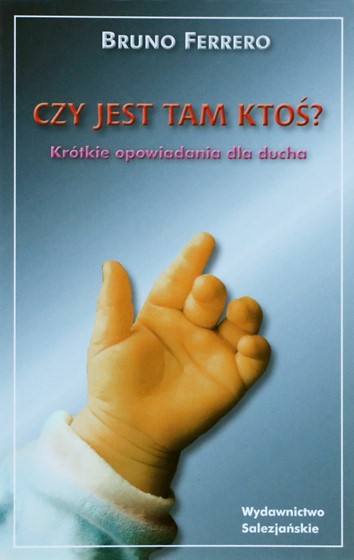 Czy  jest tam ktoś?