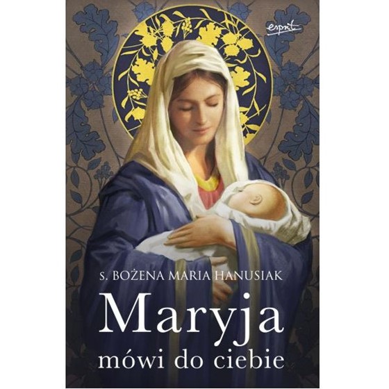 Maryja mówi do Ciebie