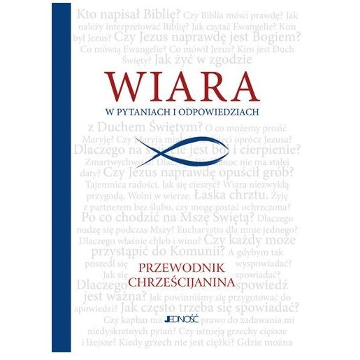 Wiara w pytaniach i odpowiedziach