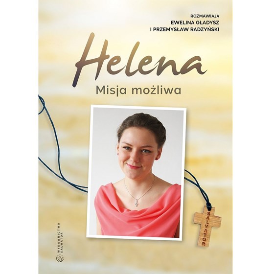 Helena - misja możliwa