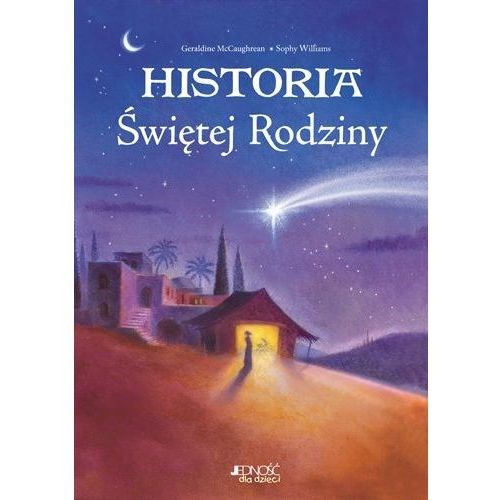 Historia Świętej Rodziny