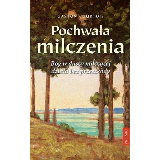 Pochwała milczenia