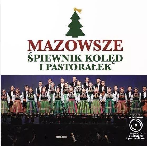 Śpiewnik kolęd i pastorałek - Mazowsze