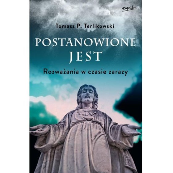 Postanowione jest