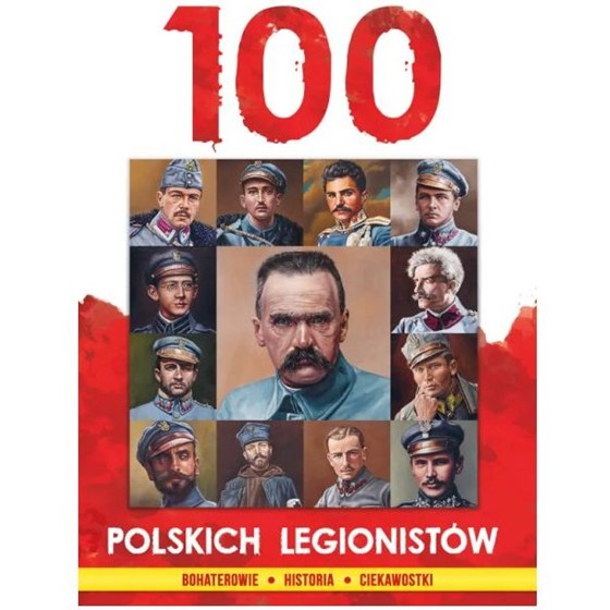 100 polskich legionistów