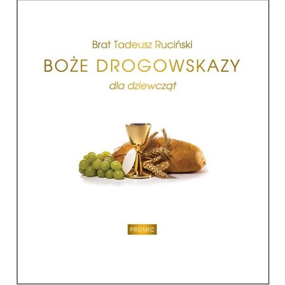 Boże Drogowskazy dla dziewczynek