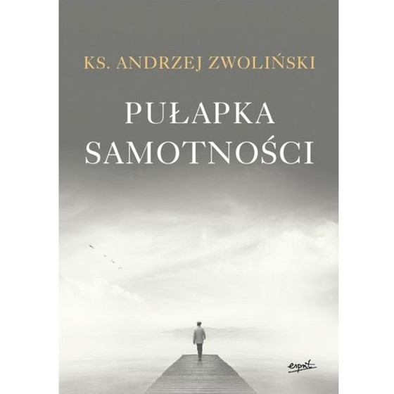 Pułapka samotności