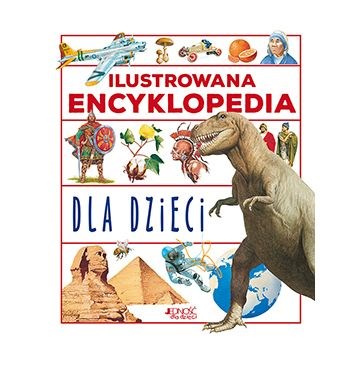 Ilustrowana encyklopedia dla dzieci