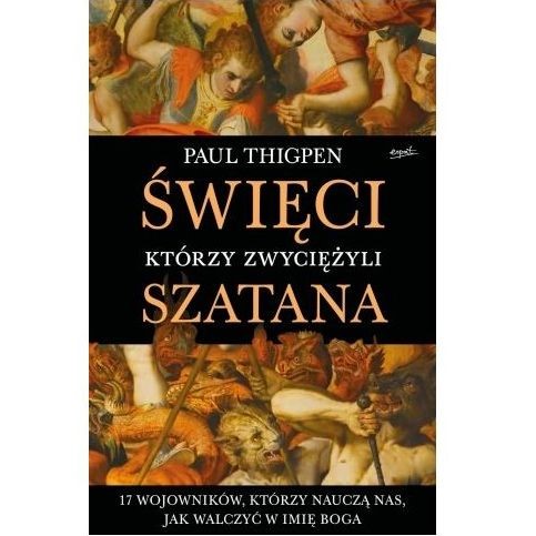 Święci, którzy zwyciężyli Szatana